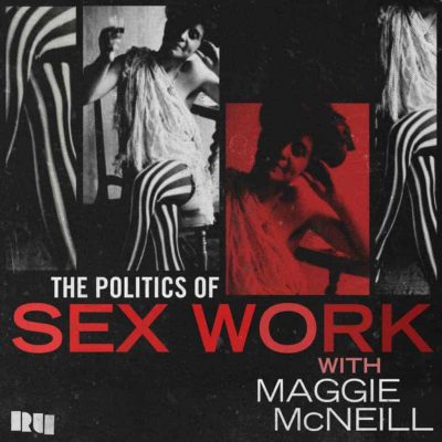 Flyer – Politics of Sex Work with Maggie McNeill – 1500×1500 – V2 Flyer - Politics of Sex Work with Maggie McNeill - 1500x1500 - V2